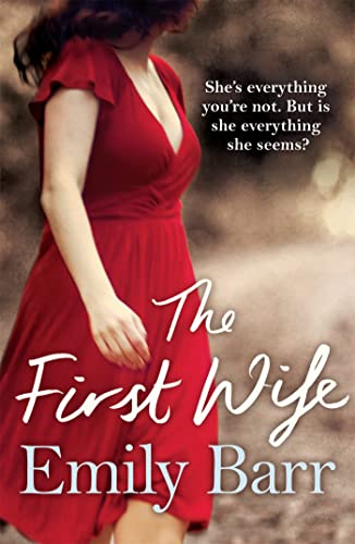 The First Wife: A moving psychological thriller with a twist